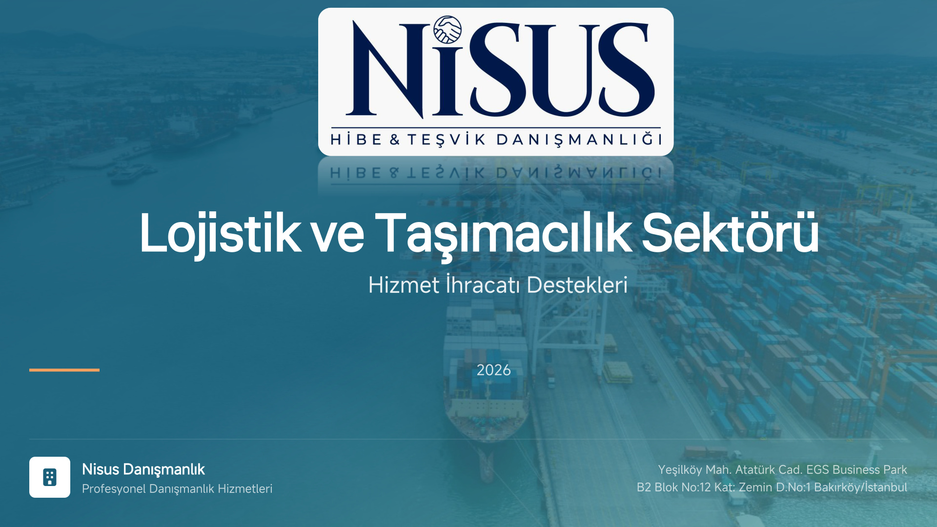 Lojistik ve Taşımacılık Sektörü İhracat Destekleri Sunumu Kapak Önizlemesi