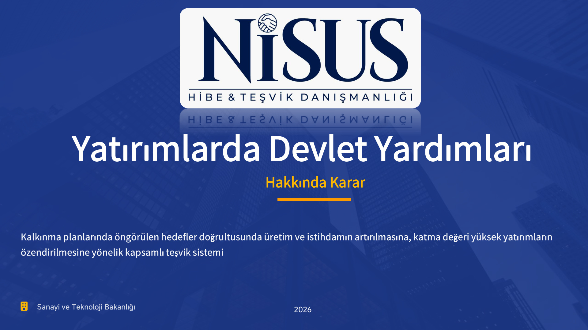 Yatırım Teşvik Sistemi ve Devlet Yardımları Sunumu Kapak Önizlemesi